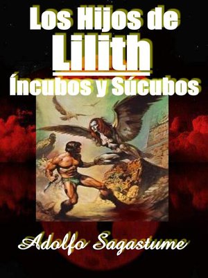 cover image of Los Hijos de Lilith